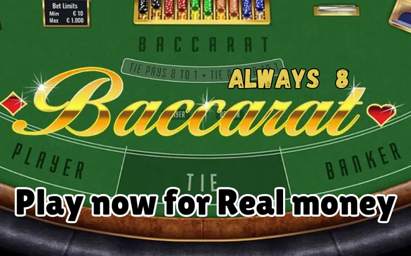 always 8 baccarat